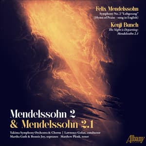 Mendelssohn 2 & Mendelssohn 2.1 - Felix Mendelssohn