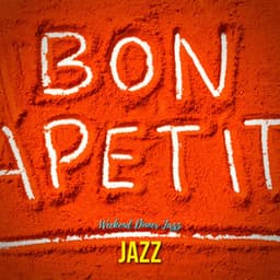 Bon Apetit Jazz - Weekend Dinner Jazz