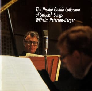 Peterson-Berger: The Nicolai Gedda Collection of Swedish Song - Wilhelm Peterson-Berger