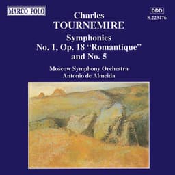 Tournemire: Symphonies Nos. 1 and 5 - Charles Tournemire