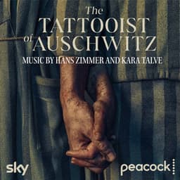 The Tattooist of Auschwitz - Hans Zimmer