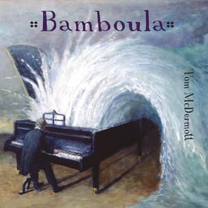 Bamboula - Tom McDermott