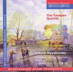 Myaskovsky: Complete String Quartets, Vol. 4: Nos. 9-11 - Nikolai Myaskovsky
