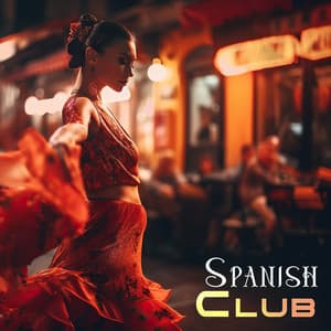 Spanish Club: The Melodies of Ibiza - Ibiza Lounge Club