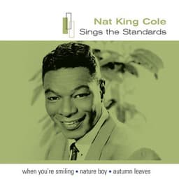 Sings The Standards - Nat King Cole