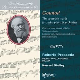 Gounod: Complete Works for Pedal Piano & Orchestra - Charles Gounod