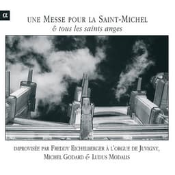Eichelberger: Une Messe pour la Saint-Michel & tous les saints anges - Freddy Eichelberger