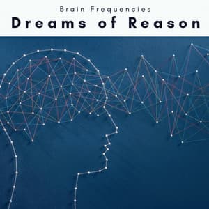 Dreams of Reason - Chakra Waves