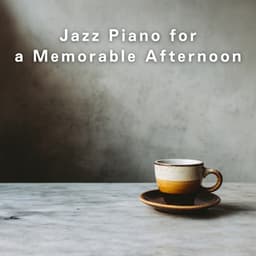 Jazz Piano for a Memorable Afternoon - Hugo Focus