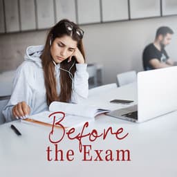 Before the Exam: Binaural Atmospheres for Concentration and Memory - Better Study Habits