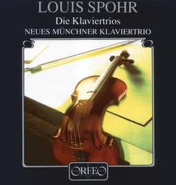 Spohr: Die Klaviertrios - Louis Spohr