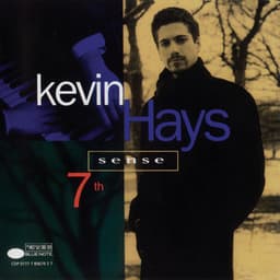 7th Sense - Kevin Hays