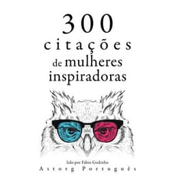 300 citações de mulheres inspiradoras - Anne Frank