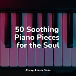 Spiritual Piano Melodies - 50 Tracks to Calm You Down - RPM (Relaxing Piano Music)