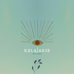 Relajarse - Sol y Lluvia