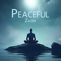 Peaceful Zazen: Discover Clarity, Peace, and Wellbeing in Daily Life with Traditional Japanese Music - Japanese Relaxation and Meditation