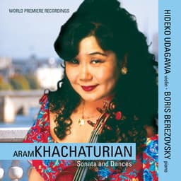 Khachaturian: Sonata And Dances - Khachaturian