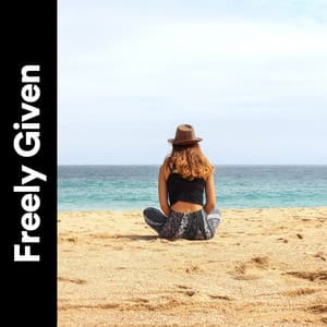 Freely Given - Ageless Tibetan Temple