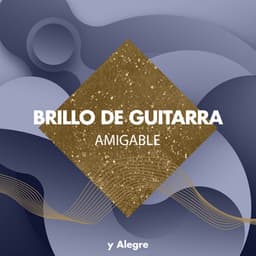 zZz Brillo de Guitarra Amigable y Alegre zZz - Astramento