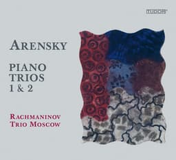 Arensky: Piano Trios Nos. 1 & 2 - Anton Arensky