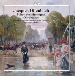 Offenbach: Opera Ouvertures - Jacques Offenbach