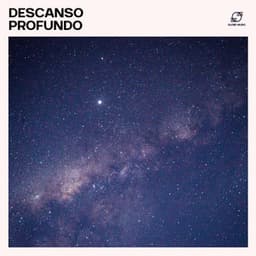 Descanso Profundo - Mantra para Dormir