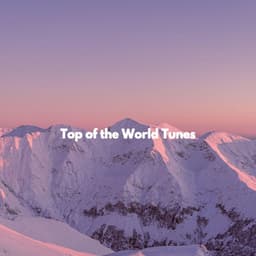 Top of the World Tunes - Sleep Jazz