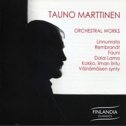 Tauno Marttinen: Orchestral Works - Tauno Marttinen