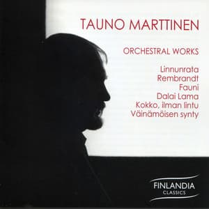 Tauno Marttinen: Orchestral Works - Tauno Marttinen