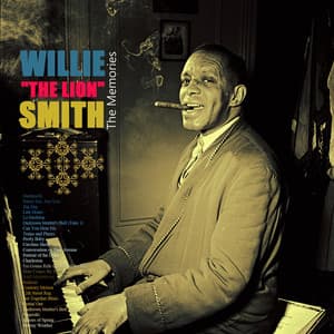 The Memories - Willie "The Lion" Smith