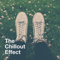 The Chillout Effect - The Chillout Players