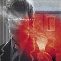Lightbulb Sun - Porcupine Tree