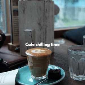 Cafe chilling time - Soft Music Playlisted