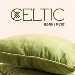 Celtic Bedtime Music - Beth Souls