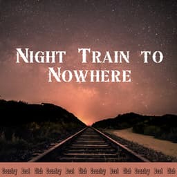 Night Train to Nowhere - Country Beat Club