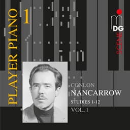 Nancarrow: Studies for Player Piano Vol. 1 - Conlon Nancarrow