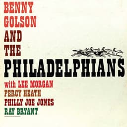 And the Philadelphians - Benny Golson