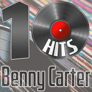 10 Hits of Benny Carter - Benny Carter