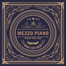 Thank You Lord - Mezzo Piano