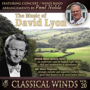 Classical Winds, Vol. 20: The Music of David Lyon - David Lyon