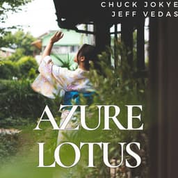 Azure Lotus: Morning's Quiet Dance - Chuck Jokye