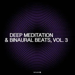 Deep Meditation & Binaural Beats, Vol. 3 - 432 Hz Sound Therapy