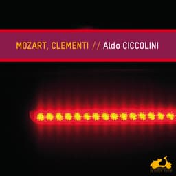 Mozart, Clementi: Piano Sonatas & Fantasy - Aldo Ciccolini