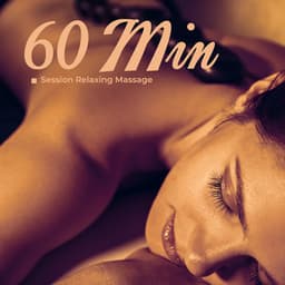 60 Min Session Relaxing Massage: Peaceful Instrumental Zen Music - Bali Spa Project