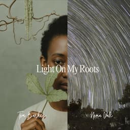 Light On My Roots - Tom Barkes