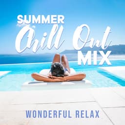 Summer Chill Out Mix - DJ Domain