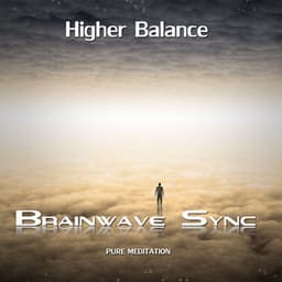 Higher Balance - Gamma Meditation for Consciousness Expansion, Spiritual Experiences and Altered States - Brainwave-Sync