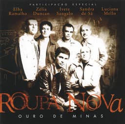 Ouro De Minas - Roupa Nova