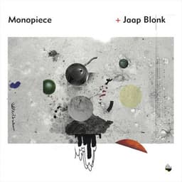 Monopiece & Jaap Blonk - Monopiece