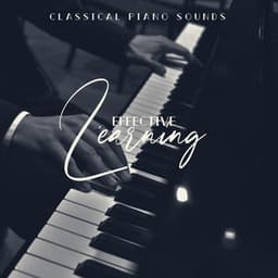 Classical Piano Sounds : Effective Learning - Piano Virtuo